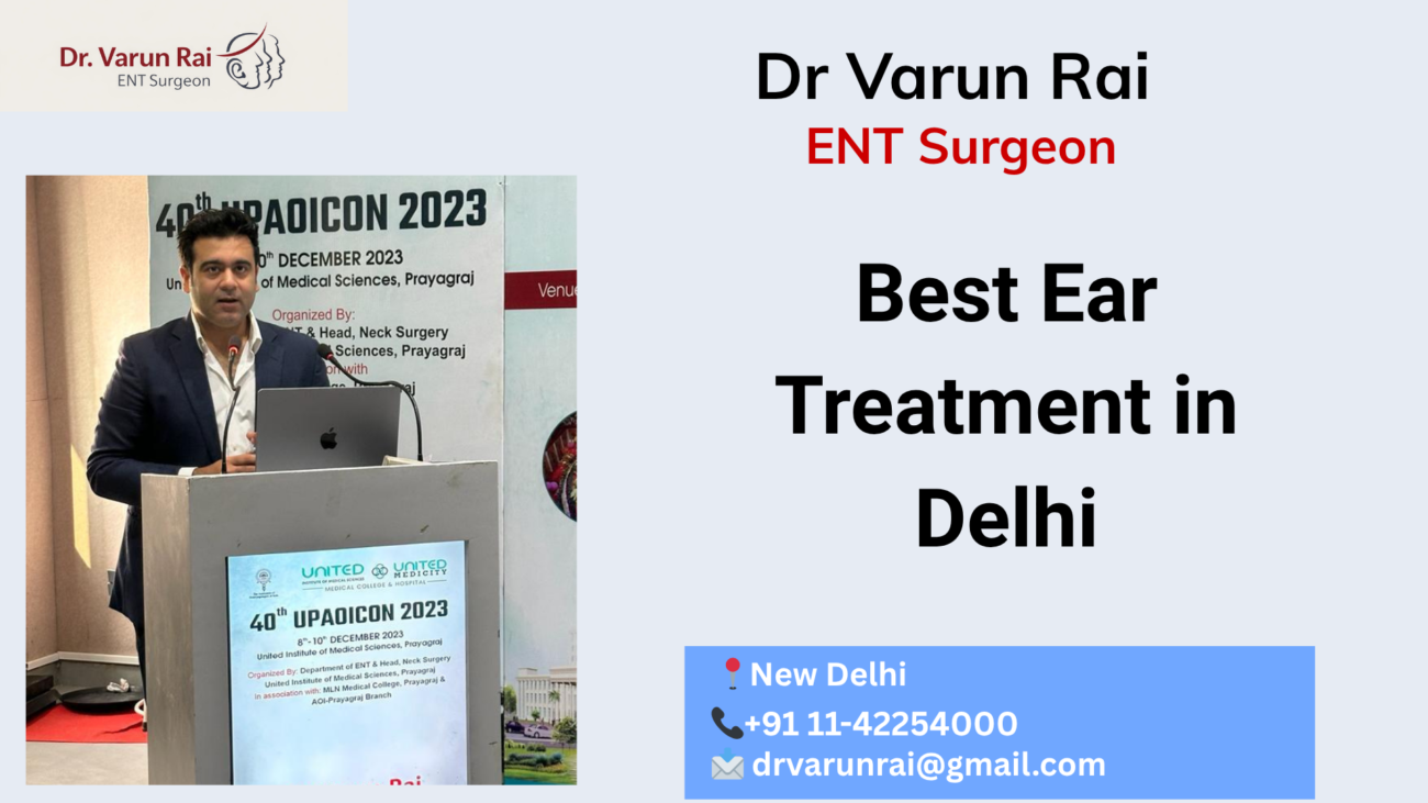 Best Ear Treatment in Delhi