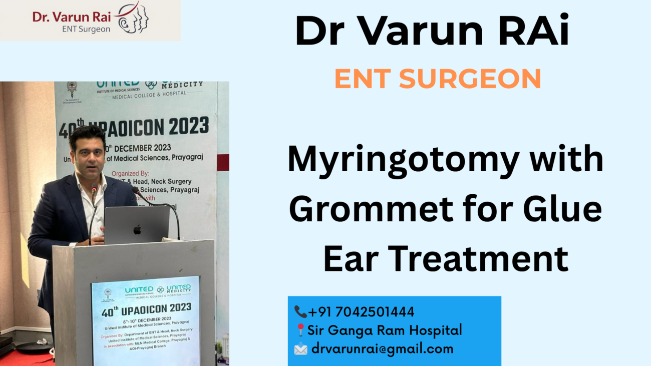 Myringotomy with Grommet for Glue Ear Treatment
